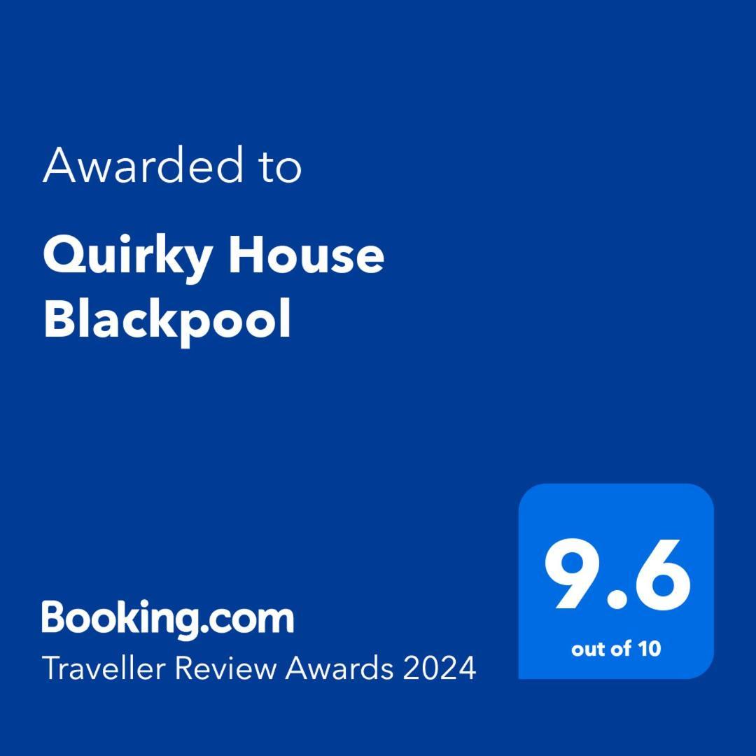 Quirky House Blackpool Exterior photo